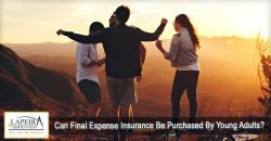 Can Final Expense Insurance Be Purchased By Young Adults?